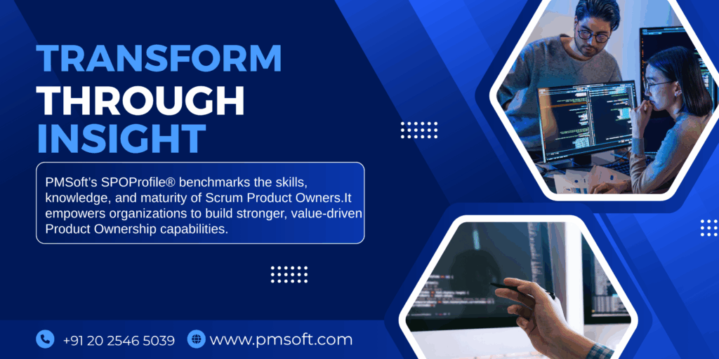 PMSoft’s SPOProfile® – Benchmarking the True Potential of a Scrum Product Owner
