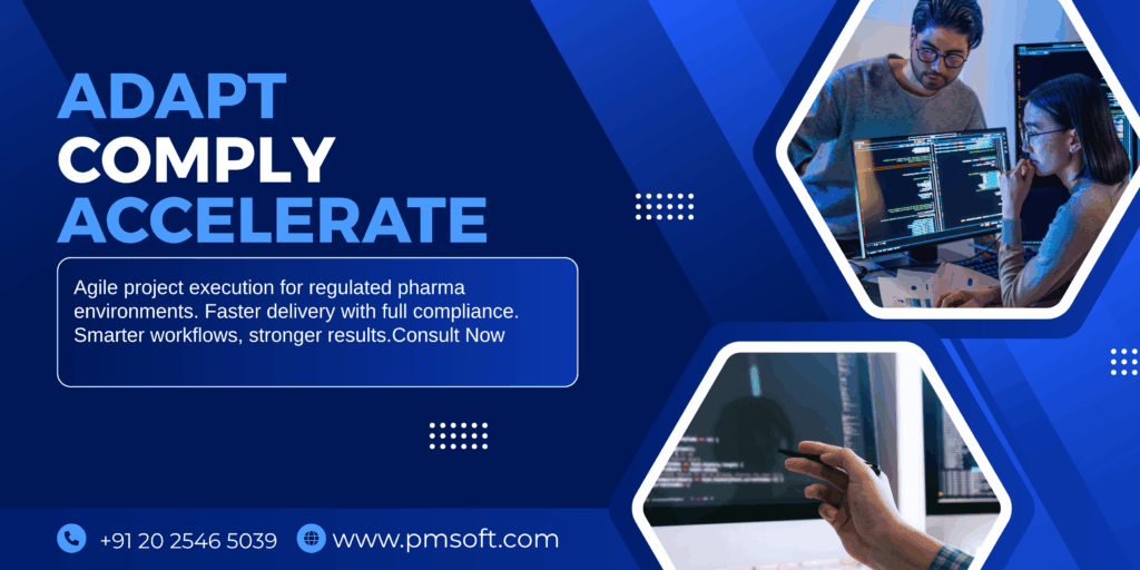 Agile and Adaptive Project Management in Pharma Regulatory Environment